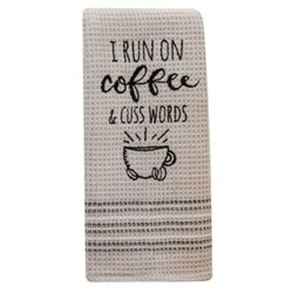 I Run on Coffee & Cuss Words Dish Towel