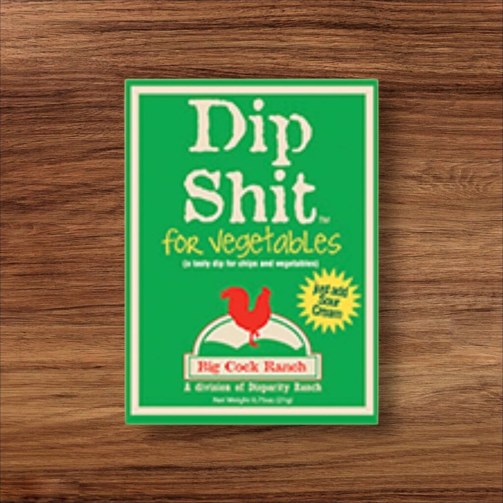 Dip Shit for Vegetables