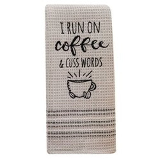 I Run on Coffee & Cuss Words Dish Towel