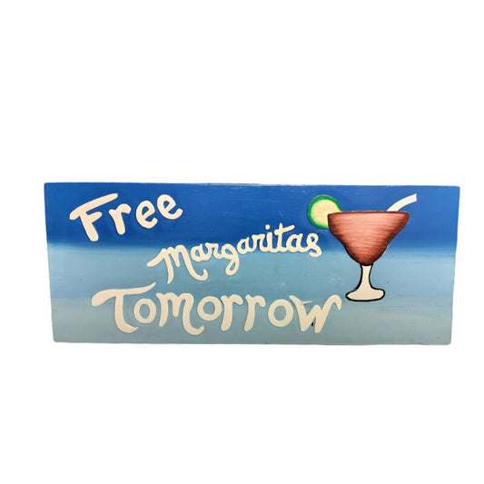 24490 19.5" Free Margaritas Tomorrow