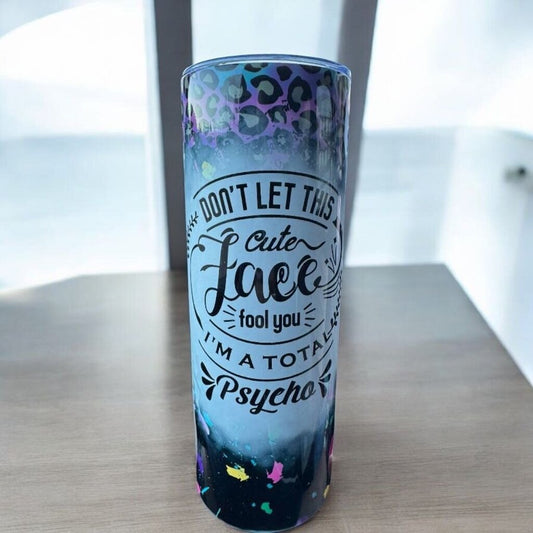 Face Fool You 20oz Tumbler